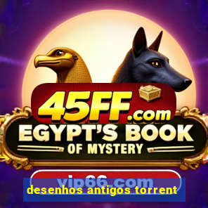 desenhos antigos torrent
